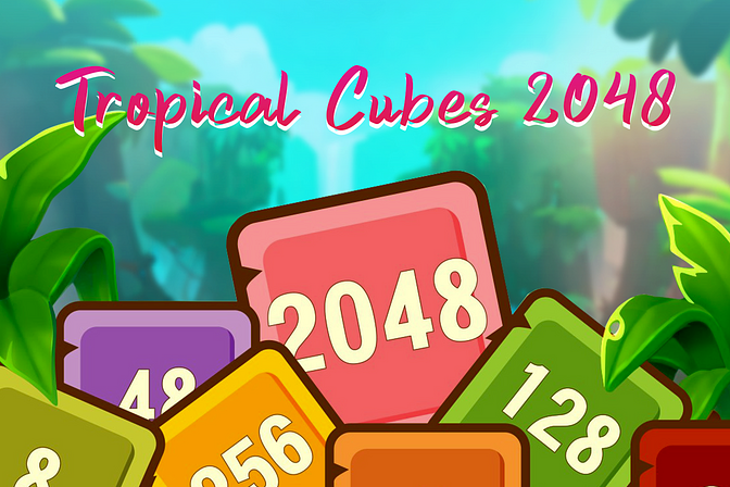 Tropical Cubes 2048