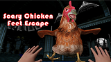 Scary Chicken Feet Escape