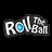 Roll the Ball